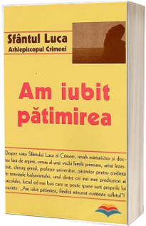 Am iubit patimirea