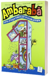 Ambaraba 1 - Libro per l alunno (libro)