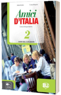 Amici d Italia 2. Libro dello studente