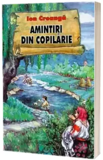Amintiri din copilarie