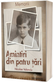 Amintiri din patru tari