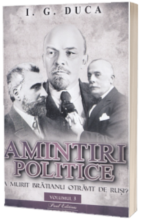 Amintiri politice. Volumul III