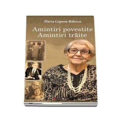 Amintiri povestite, amintiri traite