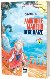 Amintirile Marelui Rege Baize – Volumul 7