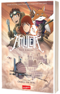 Amuleta. Orasul din nori