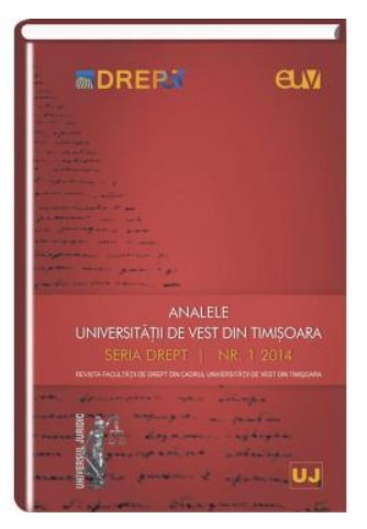 Analele Universitatii de Vest din Timisoara - Seria Drept Nr. 1/2014