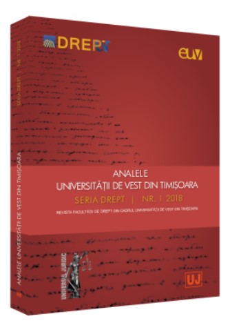 Analele Universitatii de Vest din Timisoara - Seria Drept Nr. 1/2018