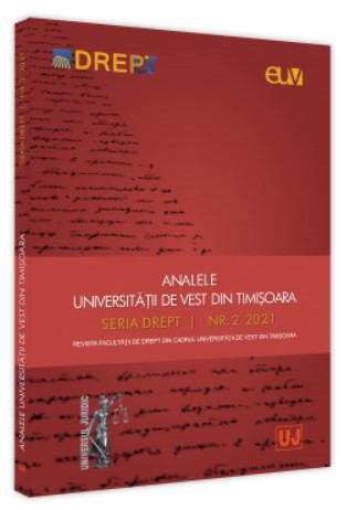 Analele Universitatii de Vest din Timisoara - Seria Drept nr. 2/2021