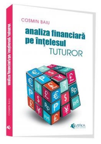 Analiza financiara pe intelesul tuturor