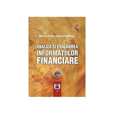 Analiza si evaluarea informatiilor financiare