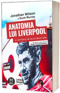 Anatomia lui Liverpool