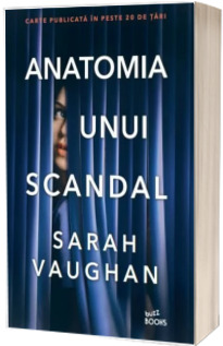 Anatomia unui scandal