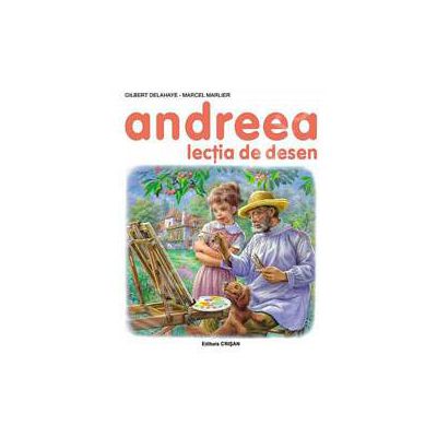 Andreea. Lectia de desen