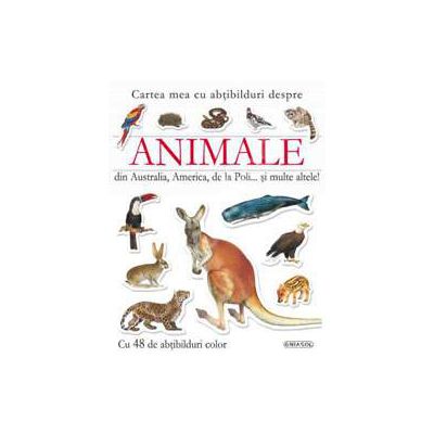 Animale din Australia, America, de la Poliâ€¦ si multe altele!