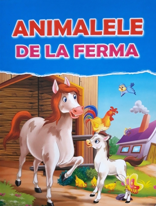 Animalele de la ferma. Editia a II-a