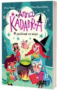 Anna Kadabra Vol. 2 - O problema cu aripi