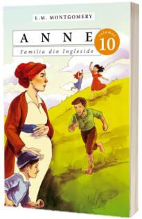 Anne. Familia din Ingleside