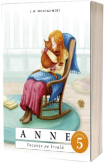 Anne. Vacante pe Insula