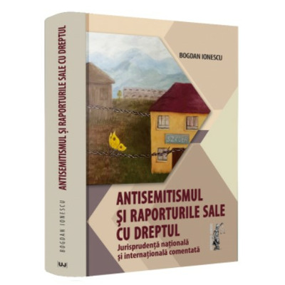 Antisemitismul si raporturile sale cu dreptul