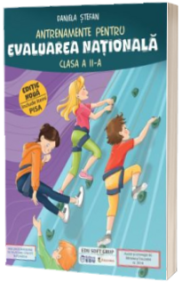 Antrenamente pentru Evaluarea Nationala, clasa a II-a