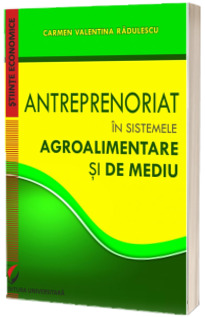 Antreprenoriat in sistemele agroalimentare si de mediu