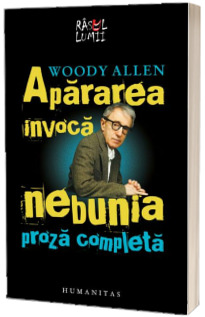 Apararea invoca nebunia