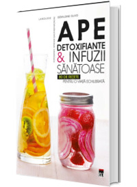 Ape detoxifiante si infuzii sanatoase