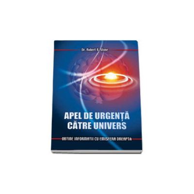 Apel de urgenta catre Univers. Obtine informatii cu emisfera dreapta