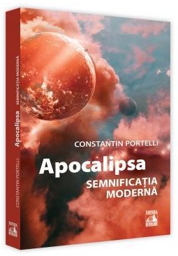 Apocalipsa. Semnificatia moderna