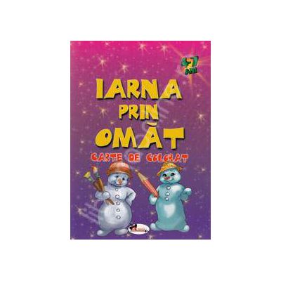 Iarna prin omat (Carte de colorat 4-7 ani)