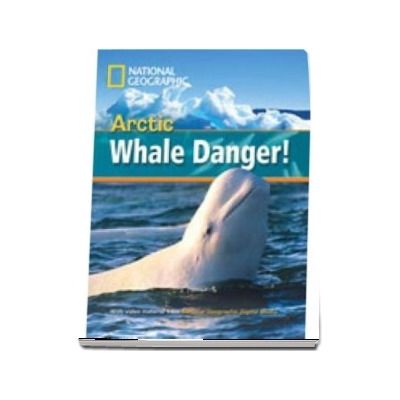 Arctic Whale Danger! Footprint Reading Library 800. Book