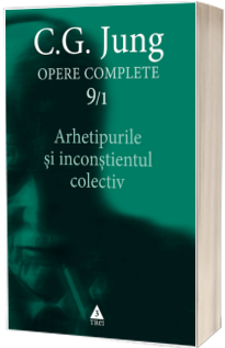 Arhetipurile si inconstientul colectiv