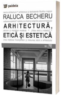 Arhitectura, etica si estetica