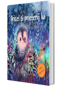 Aricel si prietenii lui. Povesti