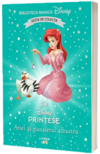 Ariel si giuvaierul albastru. Volumul 96. Disney. Biblioteca magica, editie de colectie