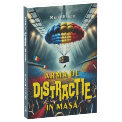 Arma de distractie in masa