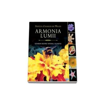 Armonia lumii - Ganduri despre viitorul planetei