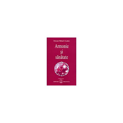 Armonie si sanatate