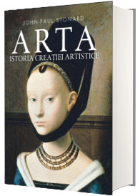Arta. Istoria creatiei artistice