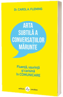 Arta subtila a conversatiilor marunte