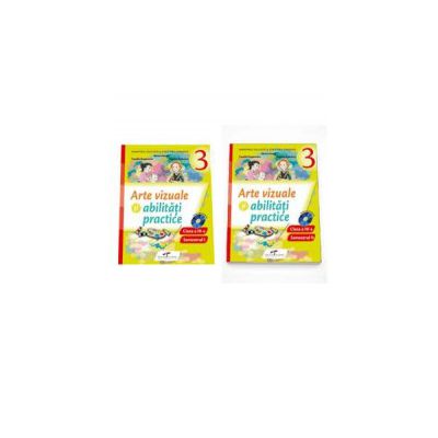 Arte vizuale si abilitati practice. Manual pentru clasa a III-a