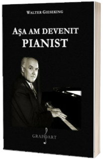Asa am devenit pianist