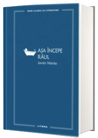 Asa incepe raul (volumul 72)