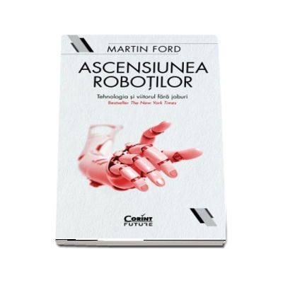 Ascensiunea robotilor