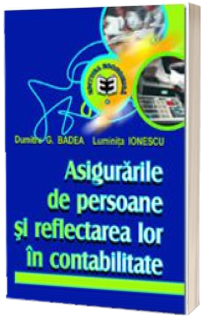 Asigurarile de persoane si reflectarea lor in contabilitate