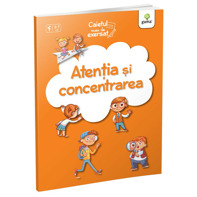 Atentia si concentrarea