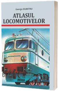 Atlasul locomotivelor