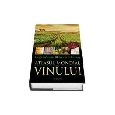 Atlasul mondial al vinului - Hugh Johnson