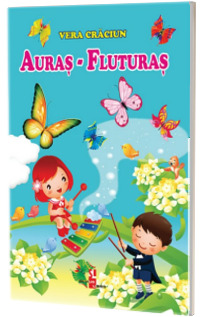Auras-Fluturas - Vera Craciun (Editie ilustrata)