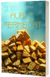 Aurul fermecat